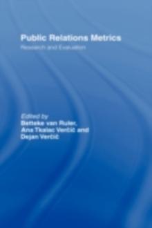 Public Relations Metrics : Research and Evaluation