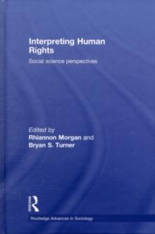 Interpreting Human Rights : Social Science Perspectives