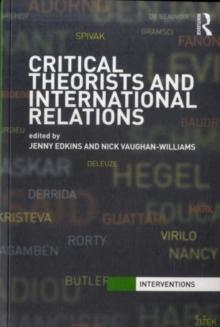 Critical Theorists and International Relations