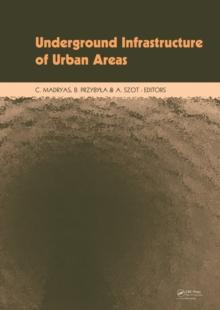 Underground Infrastructure of Urban Areas : Book + CD-ROM