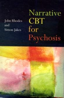 Narrative CBT for Psychosis