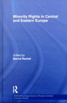 Minority Rights in Central and Eastern Europe