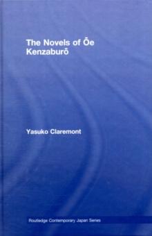 The Novels of Oe Kenzaburo