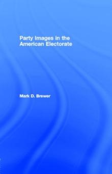 Party Images in the American Electorate