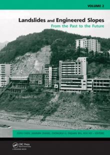 Landslides and Engineered Slopes. From the Past to the Future, Two Volumes + CD-ROM : Proceedings of the 10th International Symposium on Landslides and Engineered Slopes, 30 June - 4 July 2008, Xi'an,