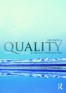 Quality : A Critical Introduction, Third Edition