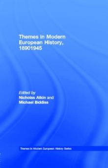 Themes in Modern European History, 1890-1945