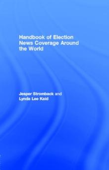 The Handbook of Election News Coverage Around the World