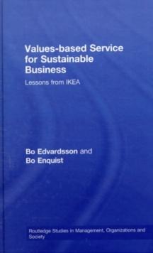 Values-based Service for Sustainable Business : Lessons from IKEA