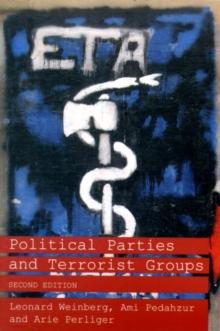 Political Parties and Terrorist Groups 2nd ed.