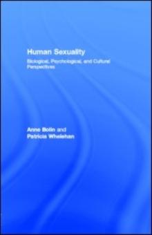 Human Sexuality : Biological, Psychological, and Cultural Perspectives