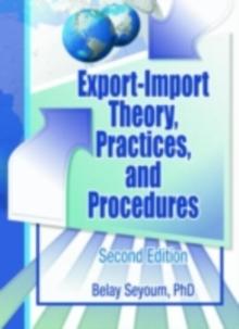 Export-Import Theory, Practices, and Procedures