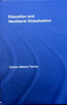 Education and Neoliberal Globalization