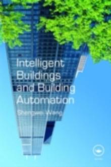 Intelligent Buildings and Building Automation