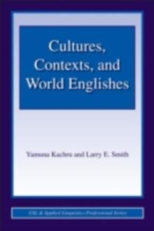 Cultures, Contexts, and World Englishes