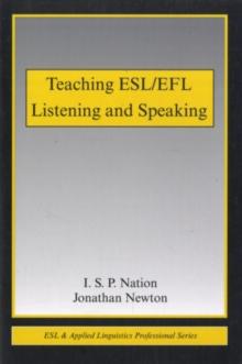 Teaching ESL/EFL Listening and Speaking