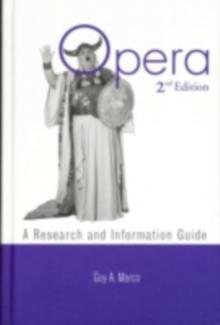 Opera : A Research and Information Guide