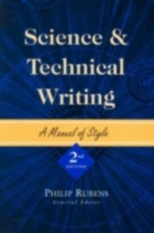 Science and Technical Writing : A Manual of Style