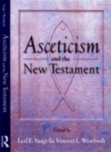 Asceticism and the New Testament