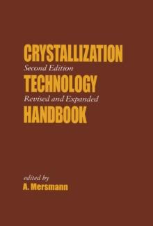 Crystallization Technology Handbook