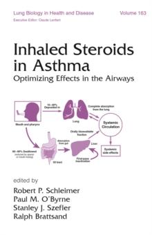 Inhaled Steroids in Asthma : Optimizing Effects in the Airways