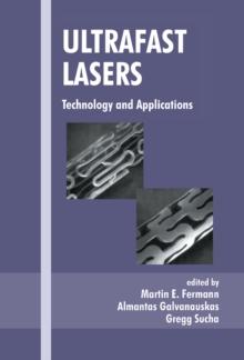 Ultrafast Lasers : Technology and Applications