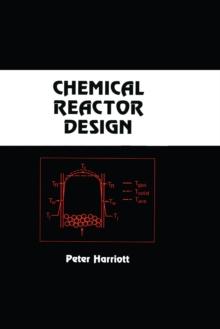 Chemical Reactor Design