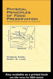 Physical Principles of Food Preservation : Revised and Expanded