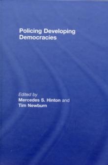 Policing Developing Democracies