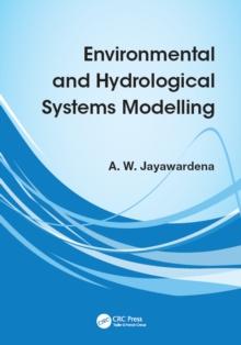 Environmental and Hydrological Systems Modelling