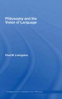 Philosophy and the Vision of Language