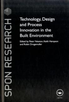 Technology, Design and Process Innovation in the Built Environment