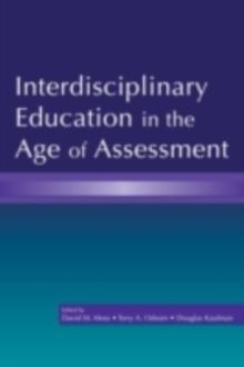 Interdisciplinary Education in the Age of Assessment