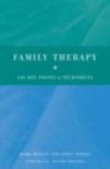 Family Therapy : 100 Key Points and Techniques