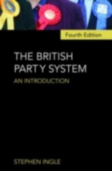 The British Party System : An introduction