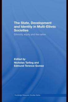 The State, Development and Identity in Multi-Ethnic Societies : Ethnicity, Equity and the Nation