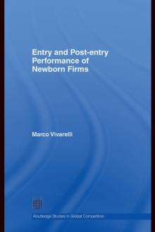 Entry and Post-Entry Performance of Newborn Firms