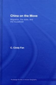 China on the Move : Migration, the State, and the Household