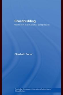 Peacebuilding : Women in International Perspective