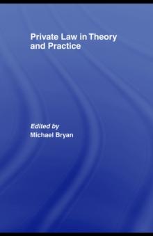 Private Law in Theory and Practice