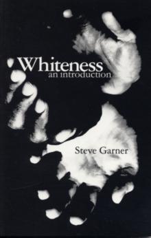 Whiteness : An Introduction