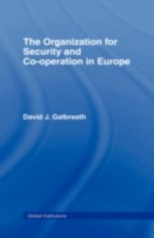 The Organization for Security and Co-operation in Europe (OSCE)