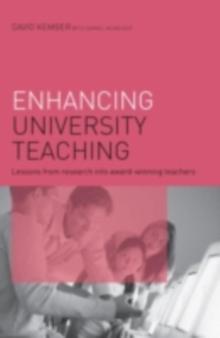 Enhancing University Teaching : Lessons from Research into Award-Winning Teachers