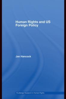 Human Rights and US Foreign Policy