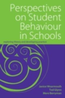 Perspectives  on Student Behaviour in Schools