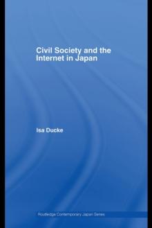 Civil Society and the Internet in Japan