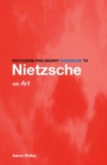 Routledge Philosophy GuideBook to Nietzsche on Art