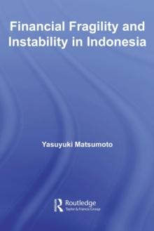 Financial Fragility and Instability in Indonesia