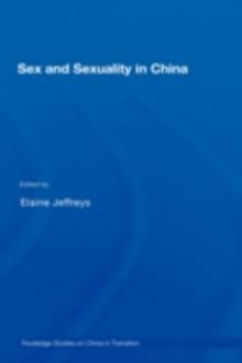 Sex and Sexuality in China