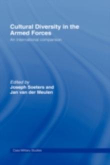 Cultural Diversity in the Armed Forces : An International Comparison